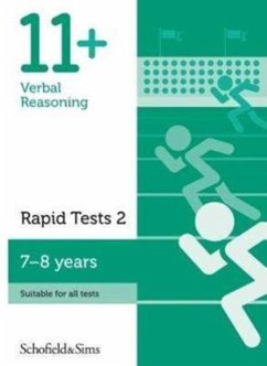 11+ Verbal Reasoning Rapid Tests Book 2: Year 3, Ages 7-8 - Schofield & Sims, Sian; Goodspeed