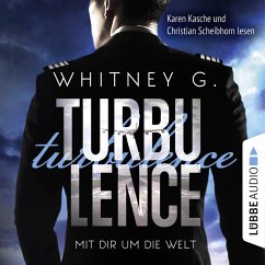 Turbulence - Mit dir um die Welt (Ungekürzt) (MP3-Download) - G., Whitney