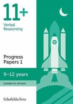 11+ Verbal Reasoning Progress Papers Book 1: KS2, Ages 9-12 - Schofield & Sims, Patrick; Berry