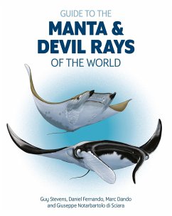 Guide to the Manta and Devil Rays of the World - Stevens, Guy; Fernando, Daniel; Dando, Marc