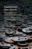 Emotions and Mass Atrocity (eBook, PDF)