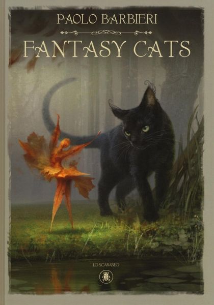 Fantasy cats. Ediz. italiana e inglese Fantasy cats. Ediz. italiana e inglese