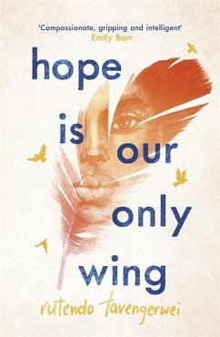 Hope is our Only Wing - Tavengerwei, Rutendo