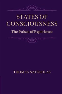 States of Consciousness (eBook, ePUB) - Natsoulas, Thomas