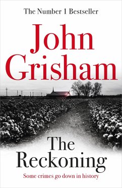 The Reckoning - Grisham, John