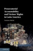 Prosecutorial Accountability and Victims' Rights in Latin America (eBook, ePUB)