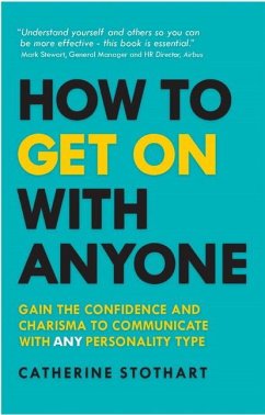 How to Get on with Anyone - Stothart, Catherine