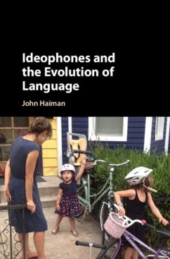 Ideophones and the Evolution of Language (eBook, PDF) - Haiman, John