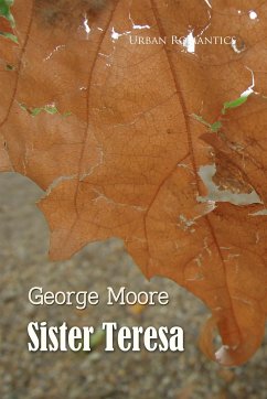 Sister Teresa (eBook, ePUB) - Moore, George