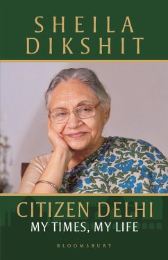 Citizen Delhi (eBook, ePUB) - Dikshit, Sheila