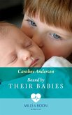 Bound By Their Babies (eBook, ePUB)