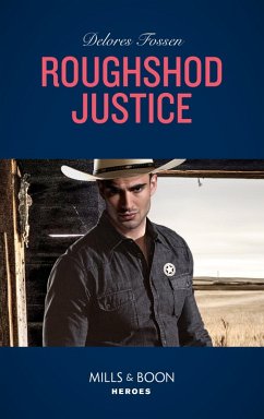 Roughshod Justice (eBook, ePUB) - Fossen, Delores