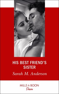 His Best Friend's Sister (eBook, ePUB) - Anderson, Sarah M.