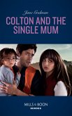 Colton And The Single Mum (eBook, ePUB)