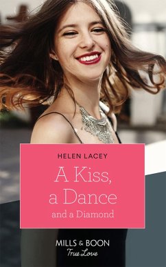 A Kiss, A Dance & A Diamond (eBook, ePUB) - Lacey, Helen