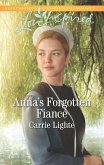 Anna's Forgotten Fiancé (Mills & Boon Love Inspired) (Amish Country Courtships, Book 2) (eBook, ePUB)