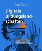 Digitale Bildungslandschaften (eBook, ePUB)