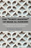 The &quote;Forty Hadiths&quote; of Imam al-Nawawi (eBook, ePUB)