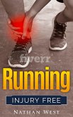 Running Injury Free (The Running Series, #3) (eBook, ePUB)