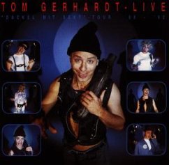 Live - Tom Gerhardt