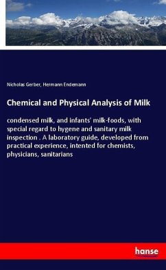 Chemical and Physical Analysis of Milk - Gerber, Nicholas;Endemann, Hermann