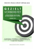 Gezielt vorbereitet mit den Aufgaben und Lösungen der Einstellungsjahre 2017 und 2018 - 2. Qualiftikationsebene