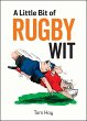 A Little Bit of Rugby Wit (eBook, ePUB) - Bild 1