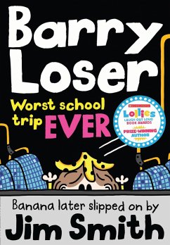 Barry Loser: worst school trip ever! (eBook, ePUB) - Smith, Jim