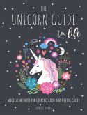 The Unicorn Guide to Life (eBook, ePUB)