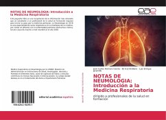 NOTAS DE NEUMOLOGIA: Introducción a la Medicina Respiratoria - Herrera García, José Carlos;Arellano, Ek Ixel;Jaramillo, Luis Enrique