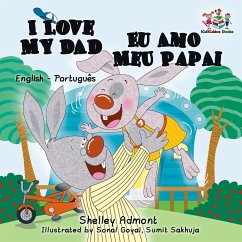 I Love My Dad Eu Amo Meu Papai (Bilingual Portuguese Children's Book) (eBook, ePUB)