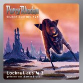 Lockruf aus M 3 / Perry Rhodan Silberedition Bd.126 (MP3-Download)