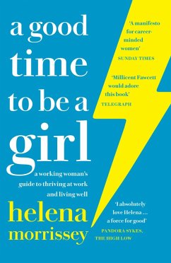 A Good Time to be a Girl (eBook, ePUB) - Morrissey, Helena