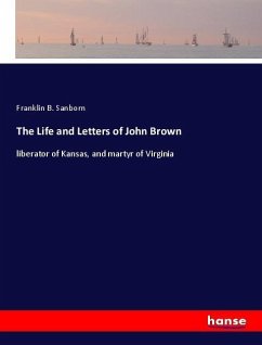 The Life and Letters of John Brown