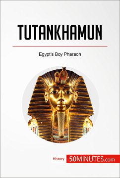 Tutankhamun (eBook, ePUB) - 50minutes