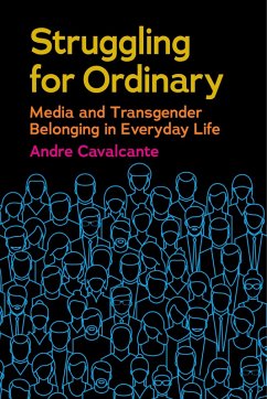 Struggling for Ordinary (eBook, ePUB) - Cavalcante, Andre