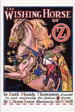 The Illustrated Wishing Horse of Oz (eBook, ePUB) - Thompson, Ruth Plumly