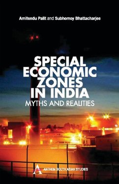 Special Economic Zones in India (eBook, PDF) - Palit, Amitendu; Bhattacharjee, Subhomoy
