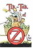 The Illustrated Tik-Tok of Oz (eBook, ePUB)