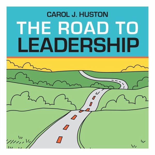 The Road to Leadership (eBook, ePUB)