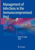 Management of Infections in the Immunocompromised Host