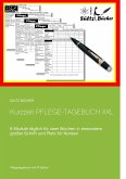 Kurzzeit Pflege-Tagebuch XXL Kurzzeit Pflege-Tagebuch XXL