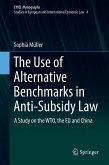 The Use of Alternative Benchmarks in Anti-Subsidy Law