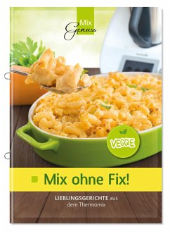 Mix ohne Fix - VEGGIE! - Wild, Corinna