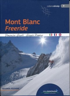 Mont Blanc - Freeride - Giusti, Domenico;Passino, Giorgio