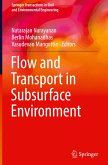 Flow and Transport in Subsurface Environment