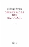 Grundfragen der Soziologie Grundfragen der Soziologie
