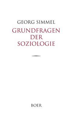 Grundfragen der Soziologie - Simmel, Georg