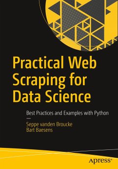 Practical Web Scraping for Data Science - vanden Broucke, Seppe;Baesens, Bart