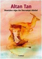 Cover Statüko Aga ile Derwese Abdal